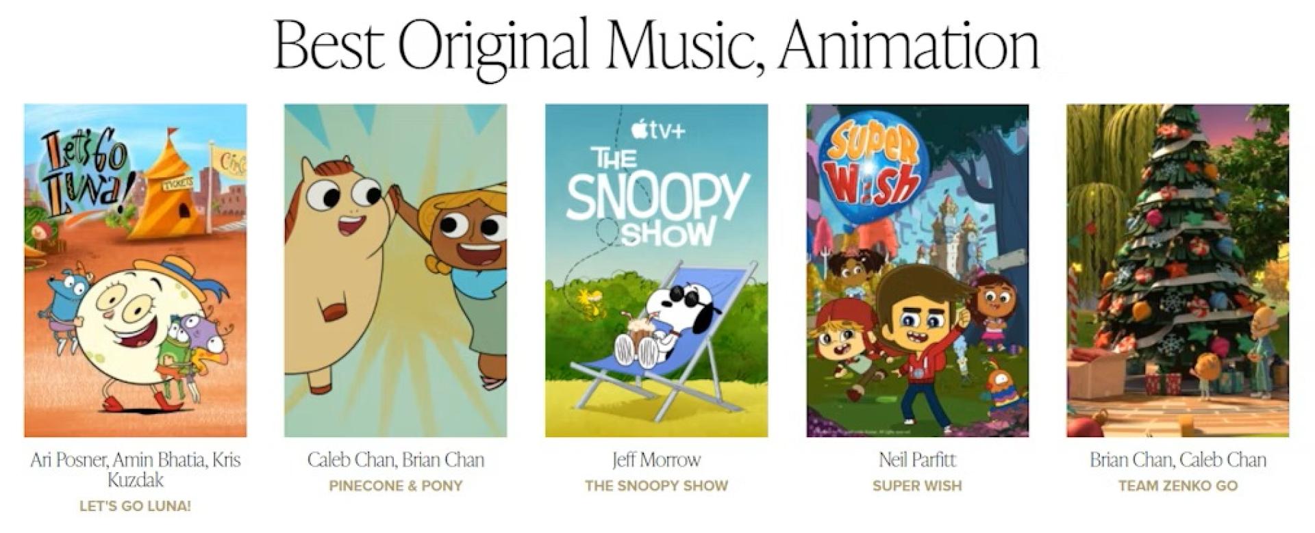 Nominee lineup for Best Original Music in Animation featuring posters for Let’s Go Luna!, Pinecone & Pony, The Snoopy Show, Super Wish, and Team Zenko Go.